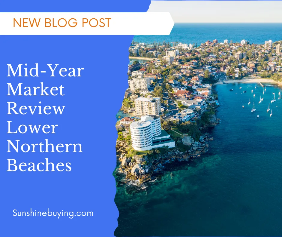 Lower Northern Beaches Mid-Year Market Review 