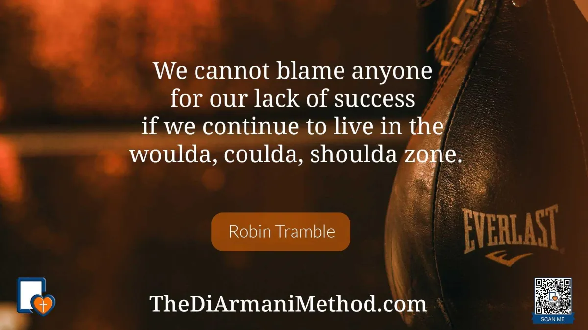Conquering Limiting Beliefs: Stepping Out of the Woulda-Coulda-Shoulda Zone