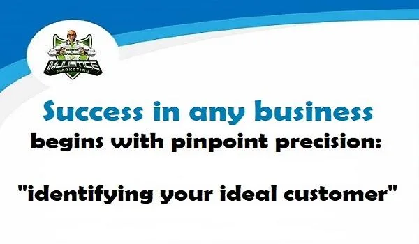Your Target Or Ideal Customer