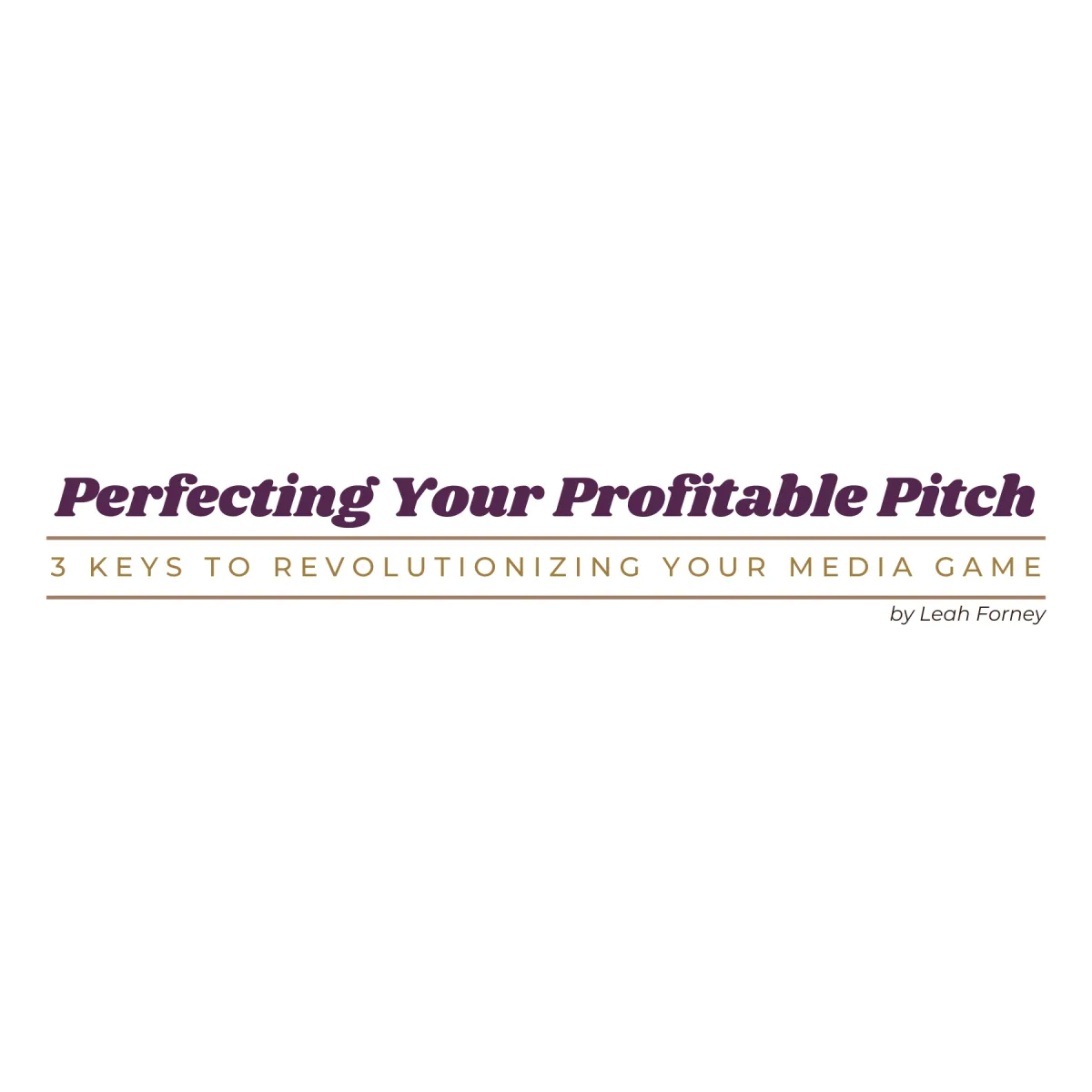 Image: Perfecting Your Profitable Pitch