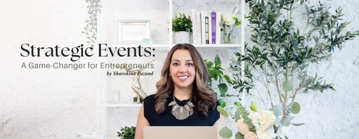 Strategic Events: A Game-Changer for Entrepreneurs Banner