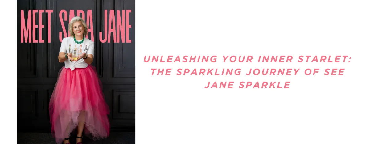 Unleashing Your Inner Starlet: The Sparkling Journey Of See Jane Sparkle