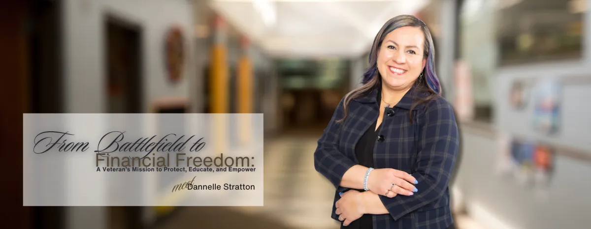 From Battlefield to Financial Freedom: A Veteran's Mission to Protect, Educate, and Empower