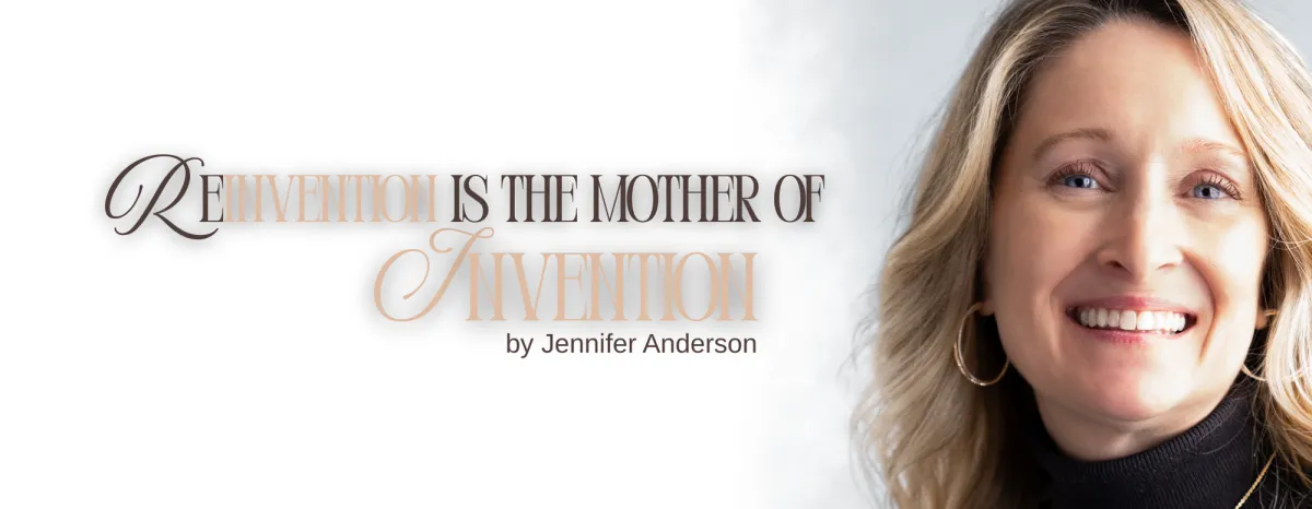 Reinvention Is The Mother Of Invention Article Banner