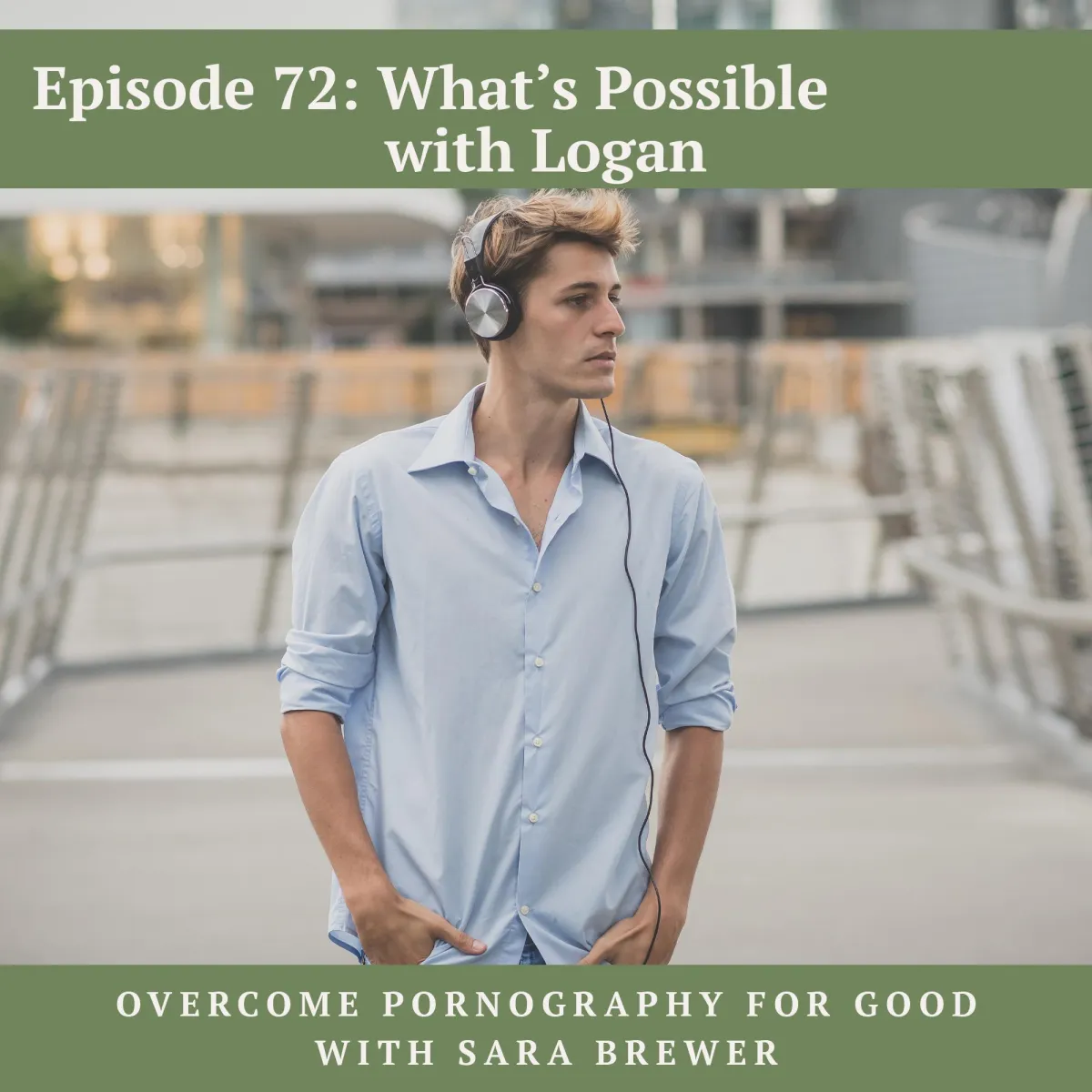 Episode 72: What’s Possible with Logan