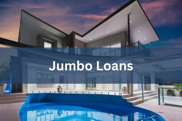 Jumbo Loans