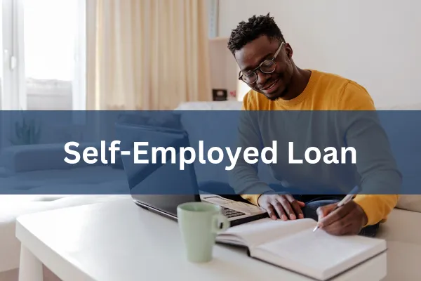 Self-Employed Loan