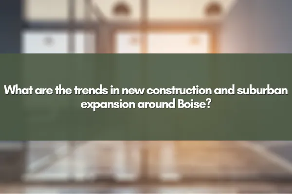 Modern new homes in Boise suburb with lush landscapes and community amenities.