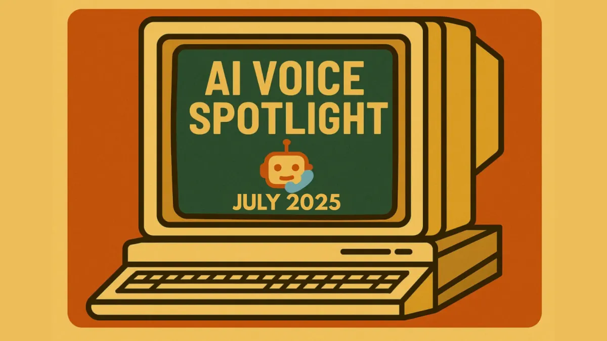 VOICE AI SPOTLIGHT: July 2025 — Smarter Tools for Local Business Growth
