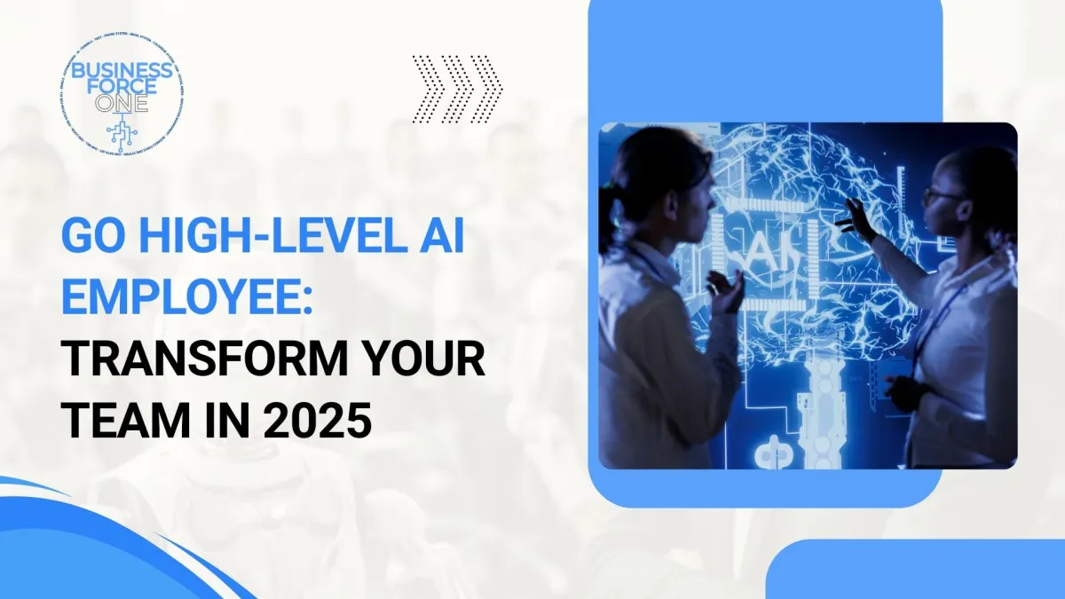 Go high-level AI employee