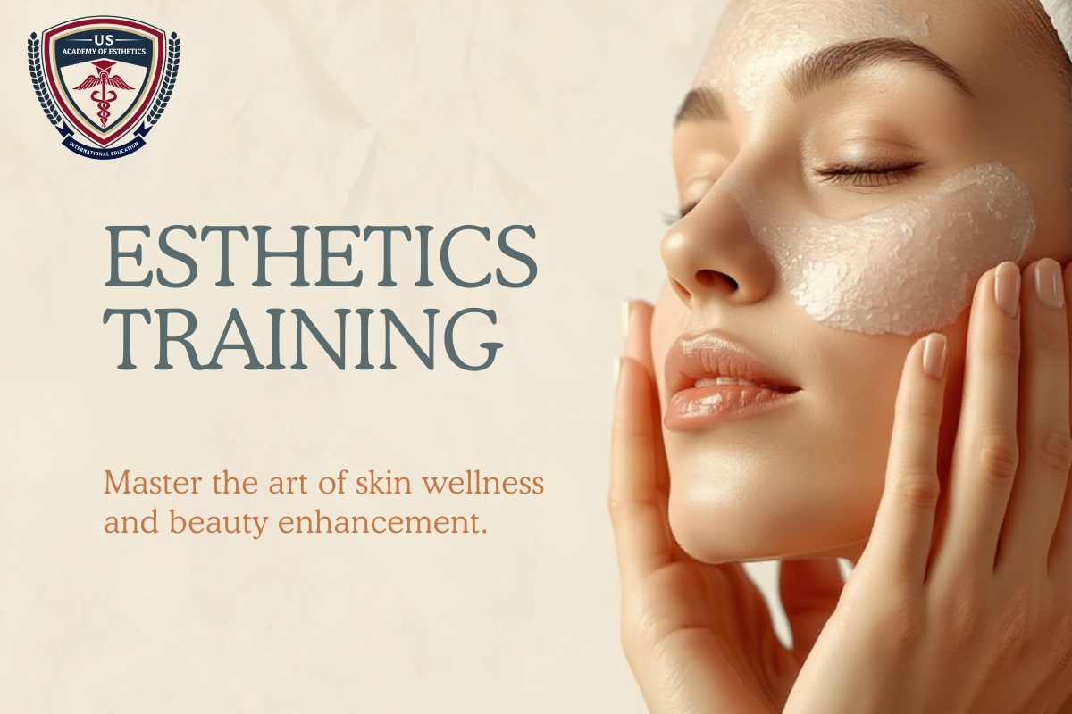 Why Professional Esthetics Training Is the Key to Advancing Your Beauty Career