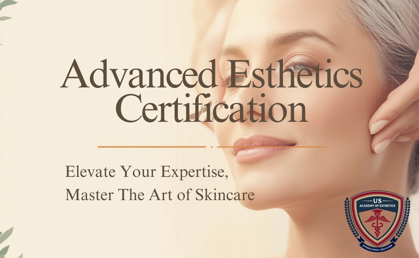 From Beginner to Pro: What to Expect in an Advanced Esthetics Certification Program
