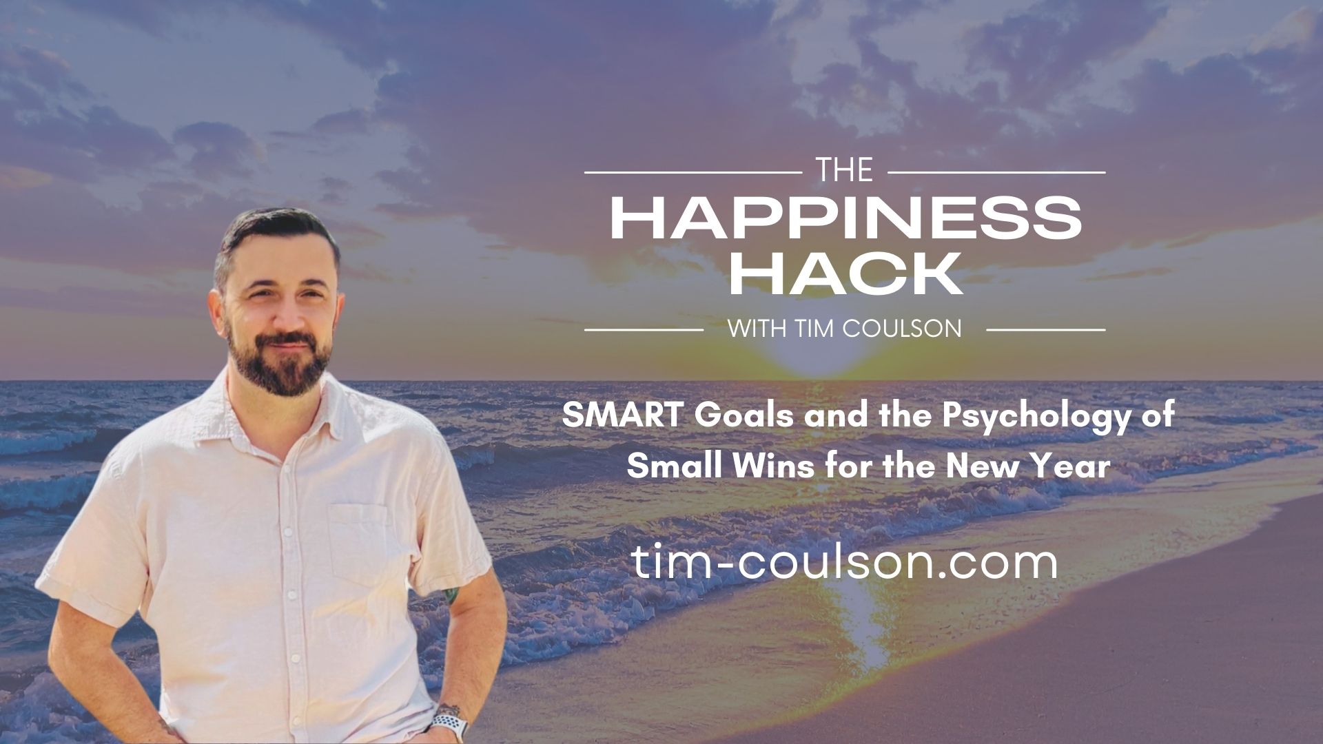 SMART Goals and the Psychology of Small Wins