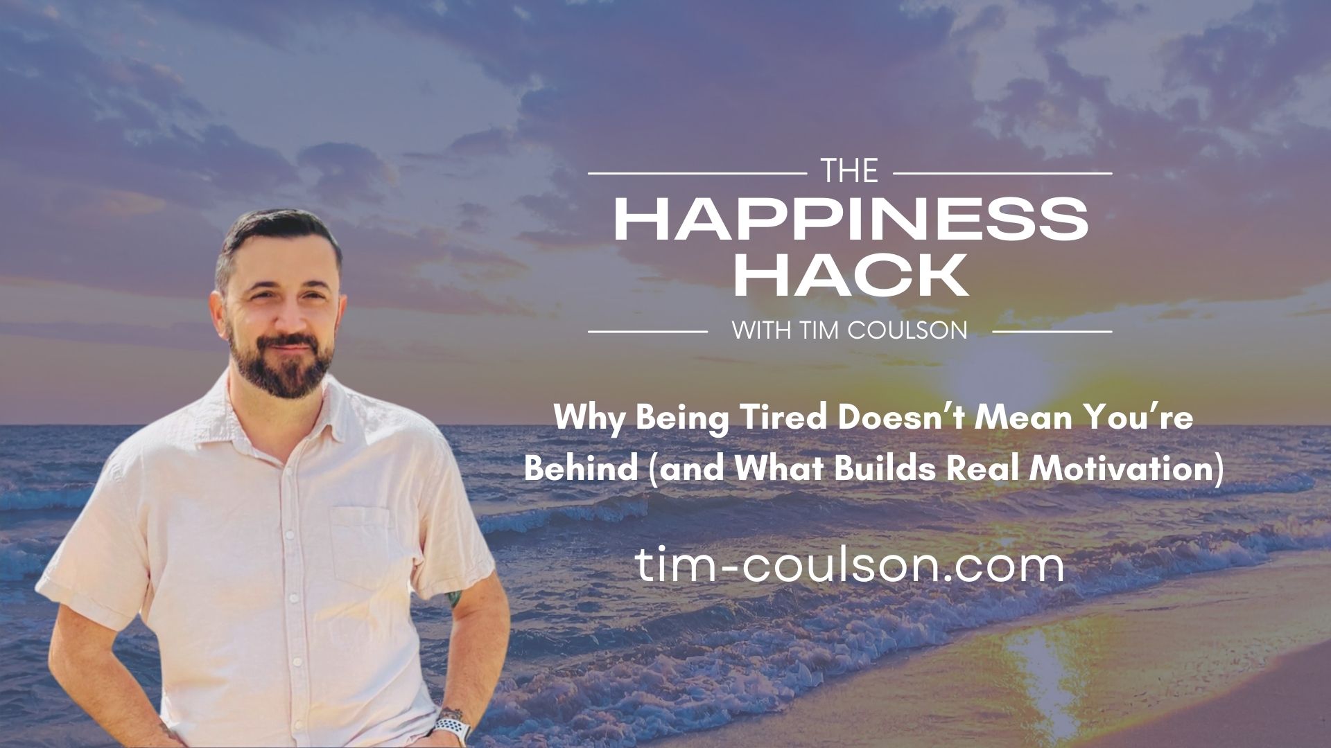 Being tired doesn't mean you're behind