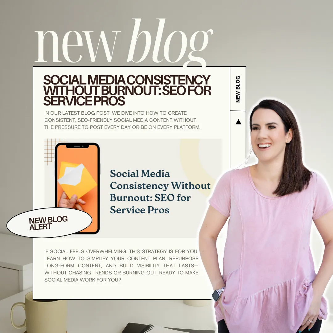 Cover image promoting blog post titled ‘Consistent Social Media Without the Burnout.’ Text overlay reads: Create consistent, SEO-friendly social media content—without posting daily or burning out. Soft, minimalist design with calm, professional visuals.
