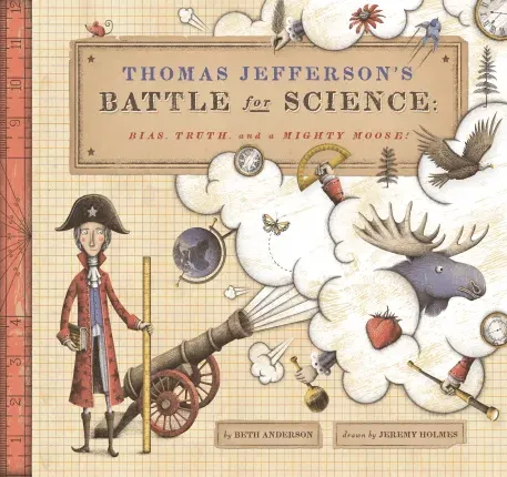 Thomas Jefferson and the Battle for Science