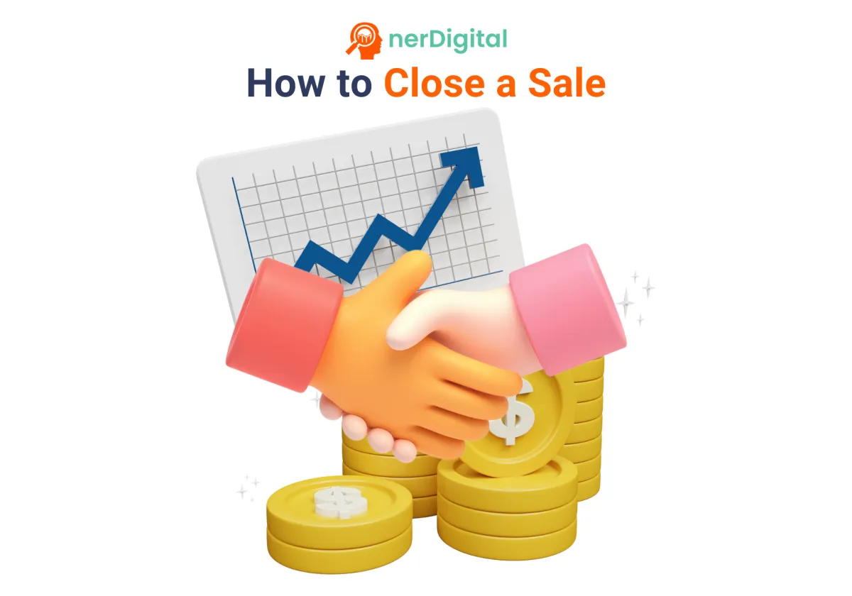 Mastering the Close: How to Close a Sale in Any Industry
