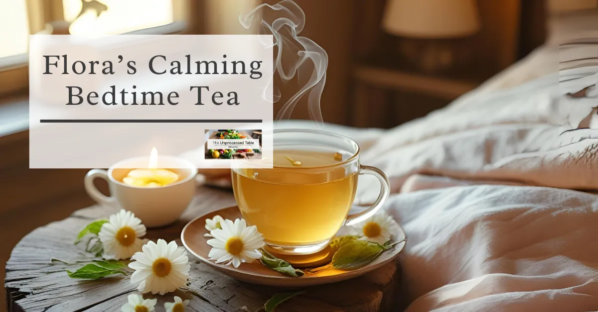 Calming Bedtime Tea Recipe (Chamomile + Lemon Balm)