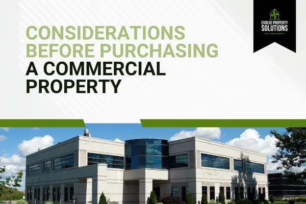 Considerations Before Purchasing a Commercial Property