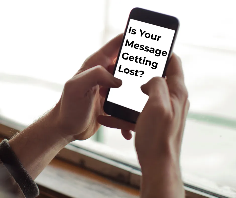 Is Your Message Getting Lost in Translation? It Might Be the Medium.