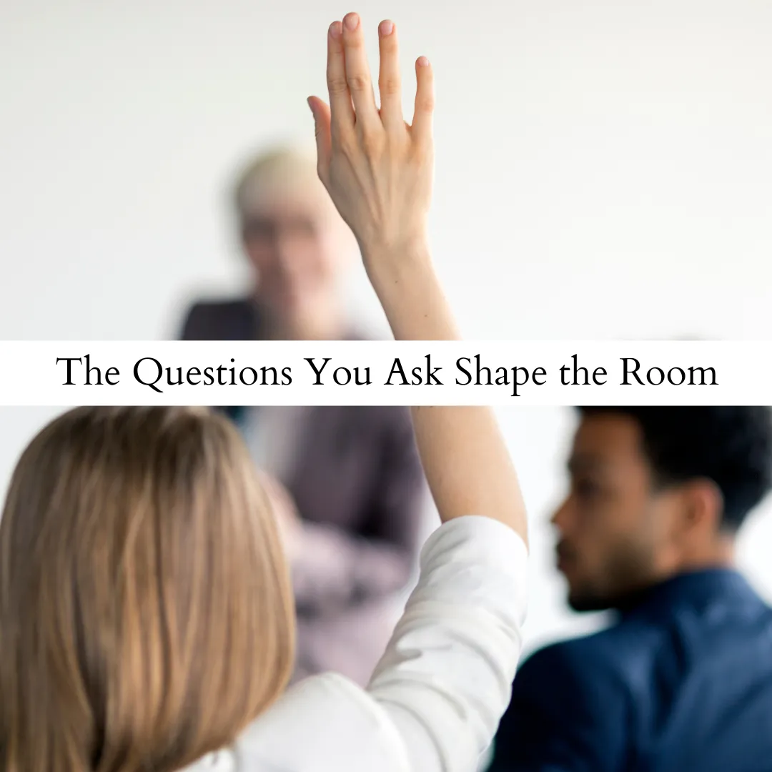 Curious Leaders Inspire Trust by Asking Questions that Shape the Conversation
