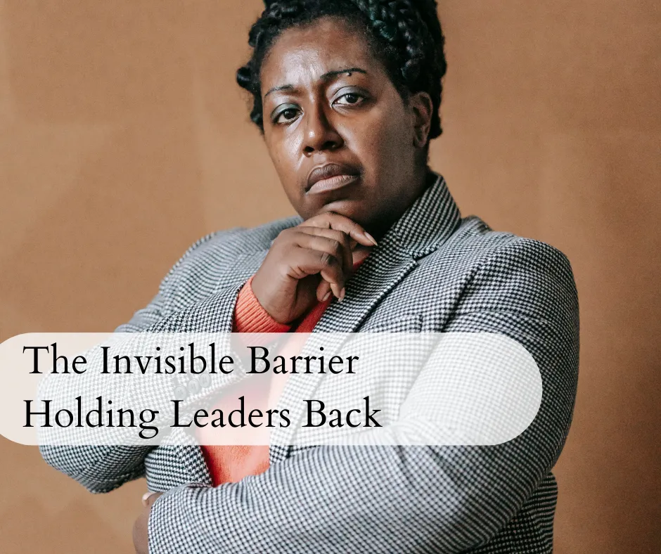 Confidence vs. Clarity: Is this Invisible Barrier Holding You Back?