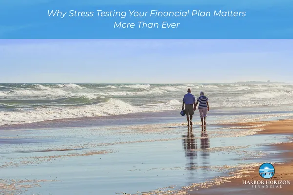 Stress Test Your Financial Plan