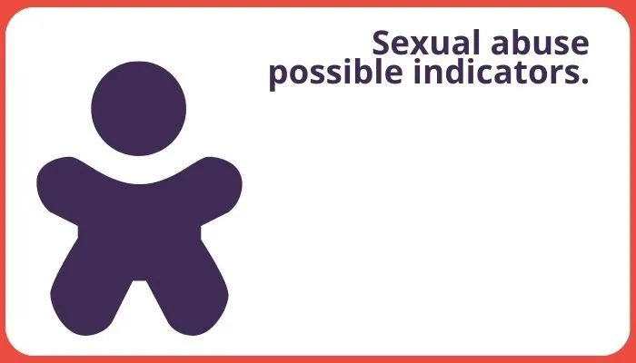 What are the signs of sexual abuse?