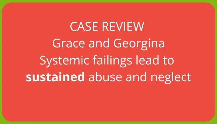 Grace & Georgina - Serious Case Review