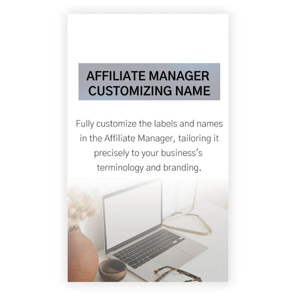 Affiliate Manager - Customizing Names