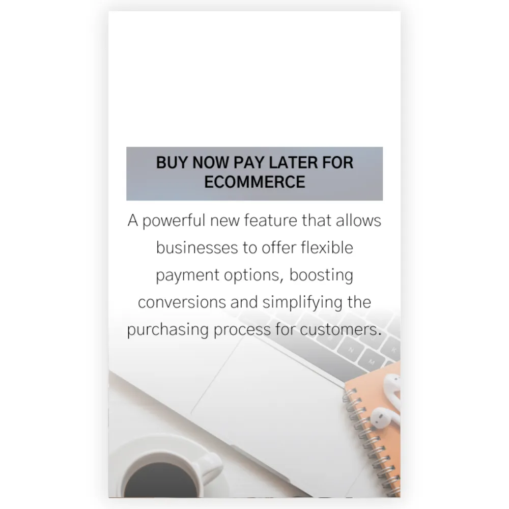 Buy Now Pay Later For Ecommerce