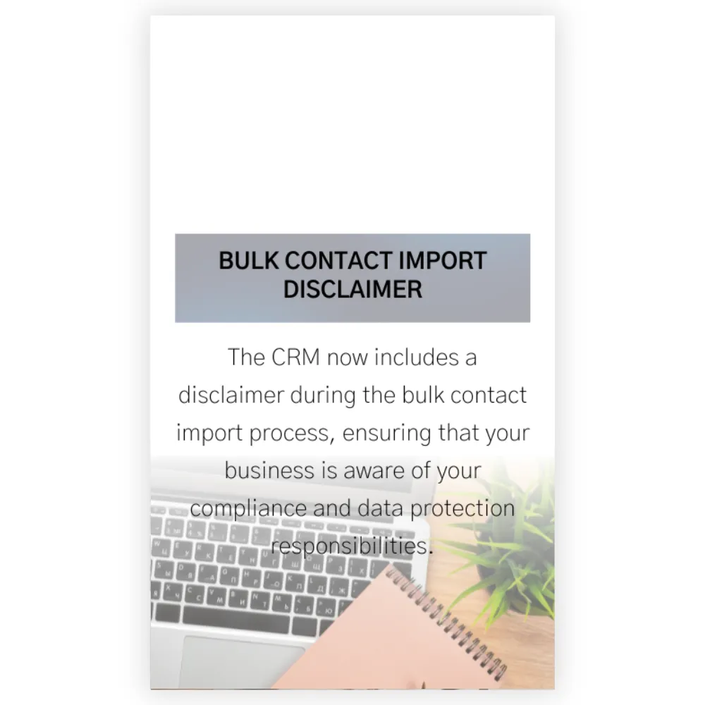 Bulk Contact Import Disclaimer