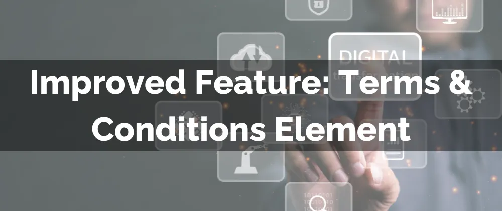 Terms & Conditions Element