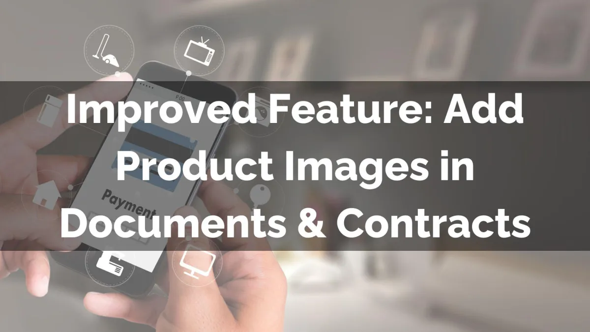 Add Product Images in Documents & Contracts