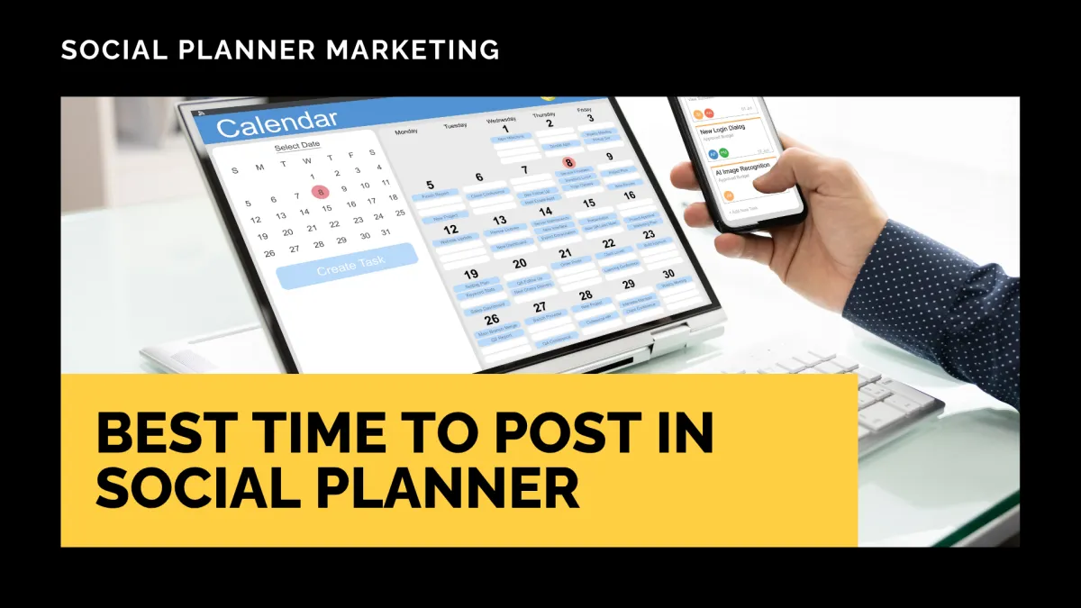 Best Time to Post in Social Planner