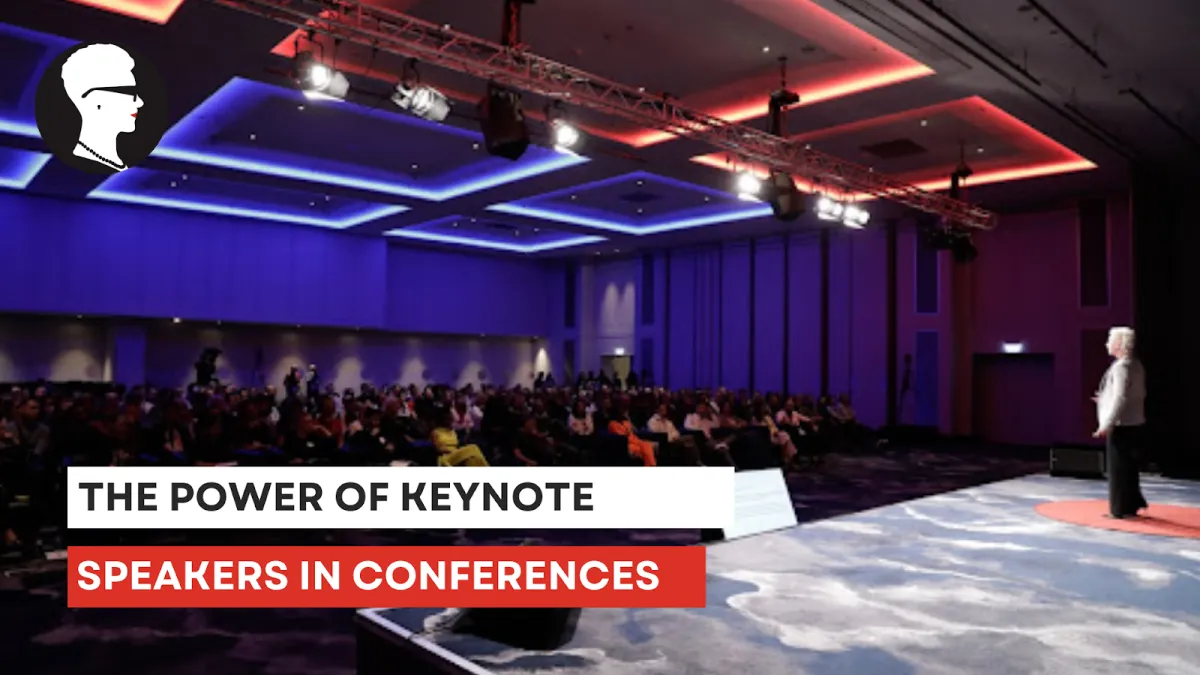 The Power of Keynote Speakers in Conferences
