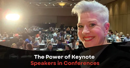 The Power of Keynote Speakers in Conferences