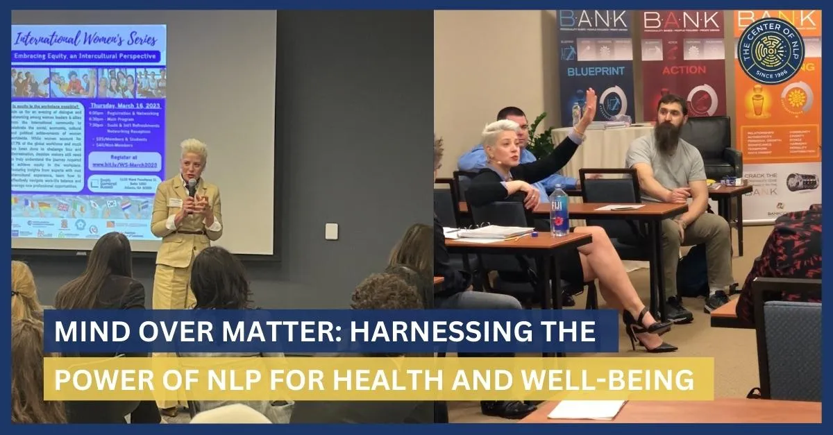 Mind Over Matter: Harnessing the Power of NLP for Health and Well-being