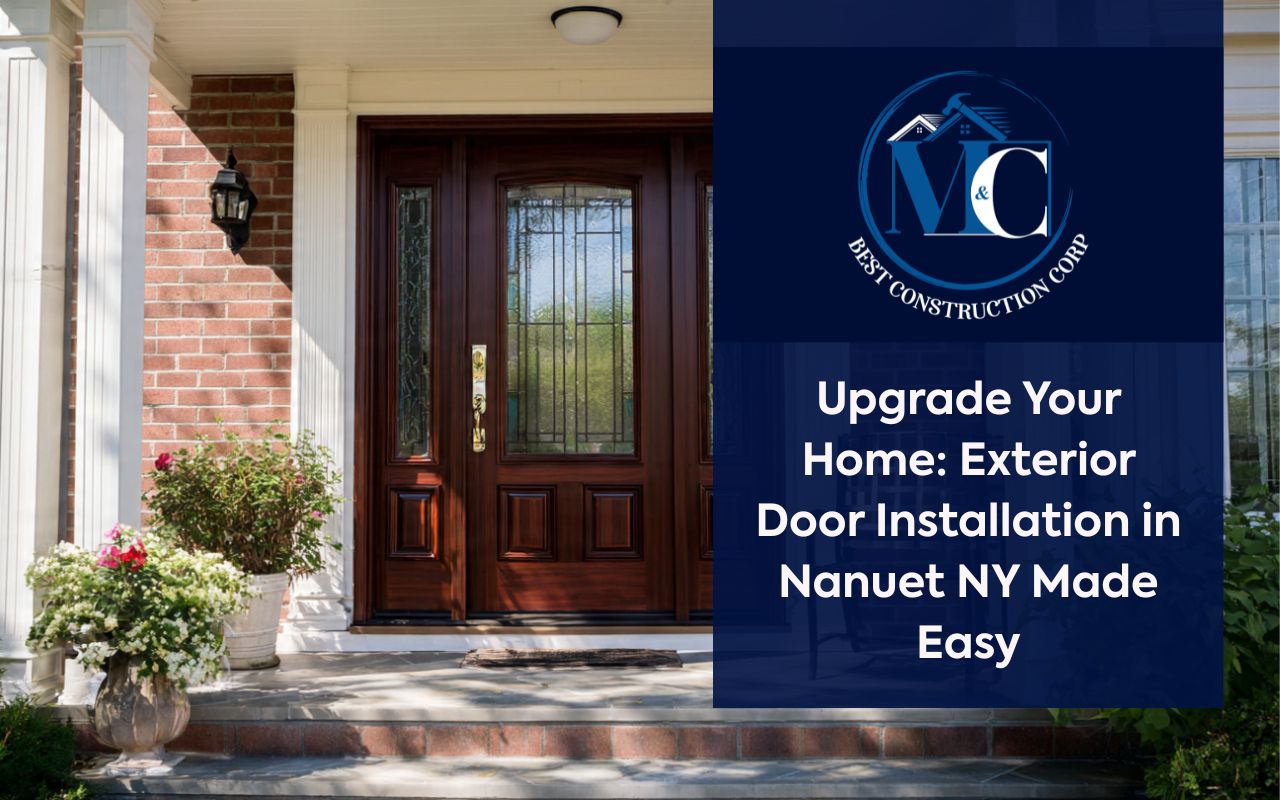 Exterior door installation in Nanuet NY on a secure front entryway
