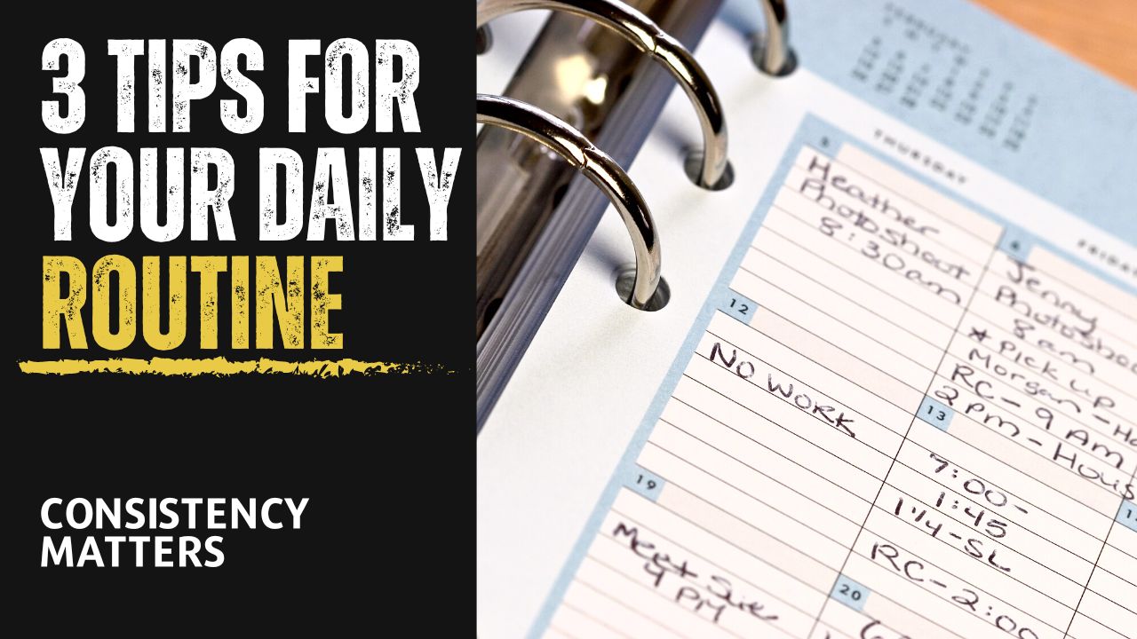 3 Hidden Benefits of Following a Daily Routine