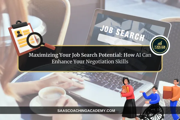 Maximizing Your Job Search Potential: How AI Can Enhance Your Negotiation Skills