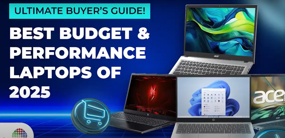 Best Budget & Performance Laptops of 2025 – Ultimate Buyer’s Guide!