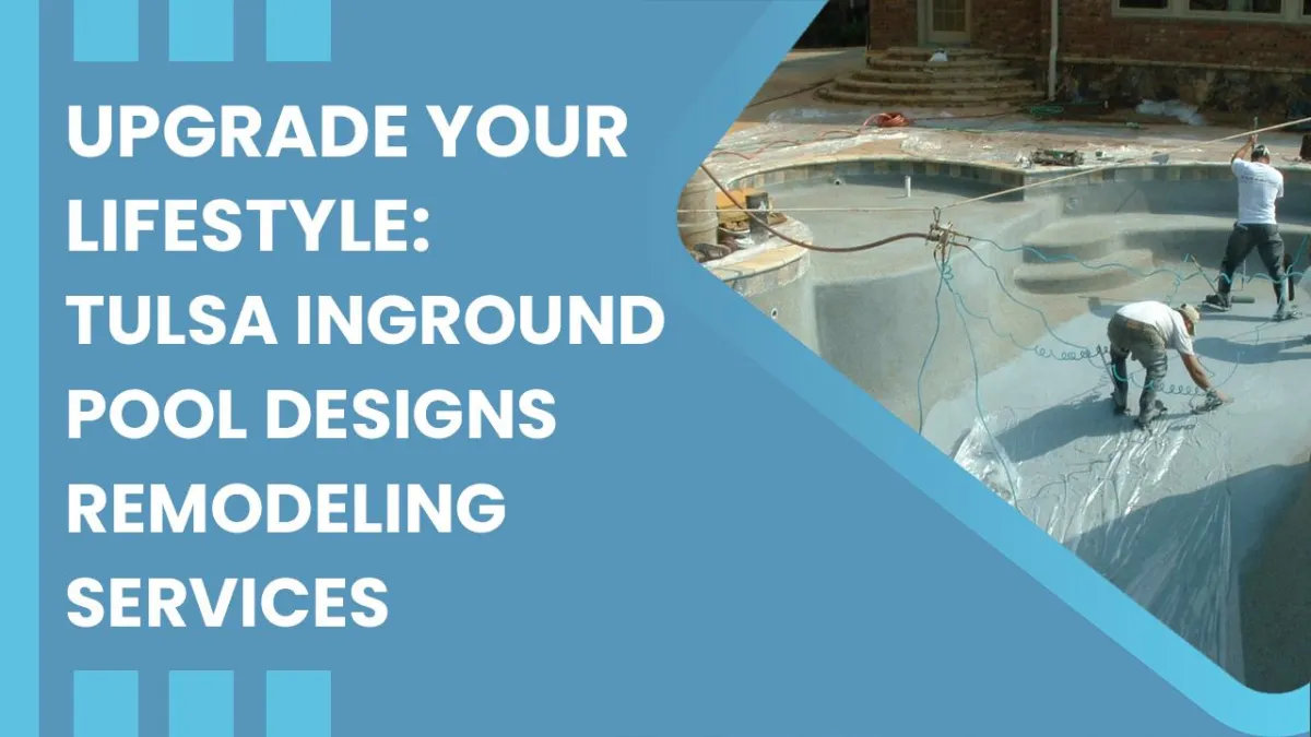 Tulsa inground pool designs