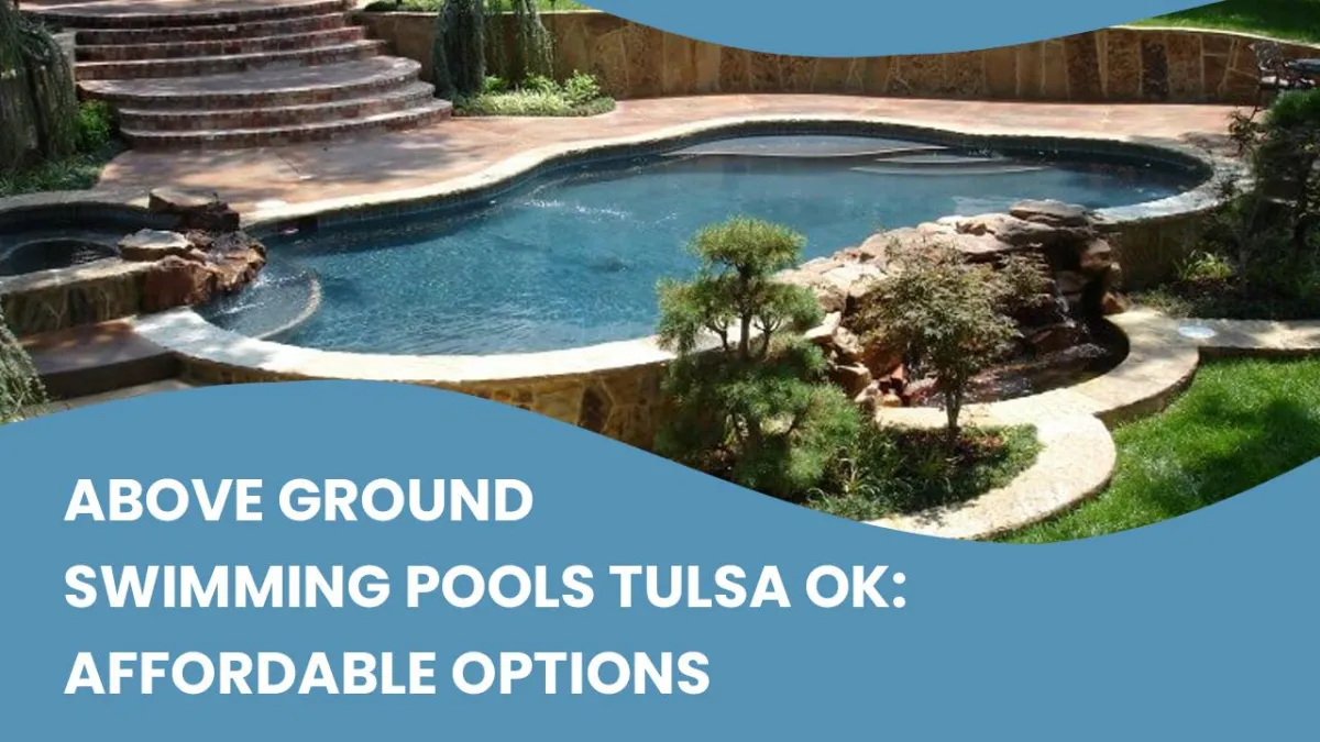  above ground swimming pools Tulsa ok