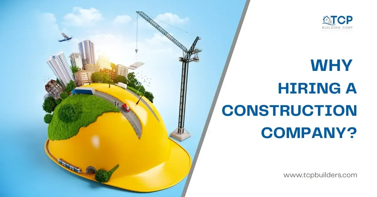 Hiring a Construction Company
