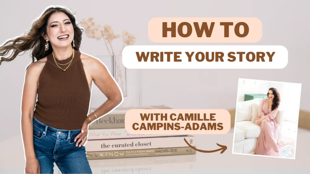 Writing Your Story with Camille Campin-Adams