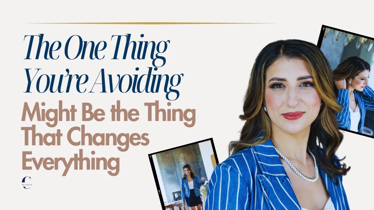 The One Thing You’re Avoiding Might Be the Thing That Changes Everything