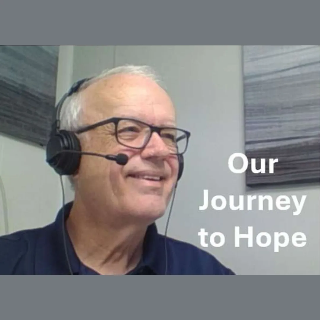 Our Journey to Hope