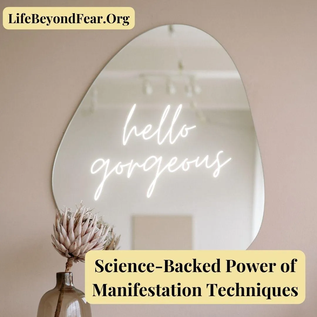 Science Backed Power of Manifestation Techniques
