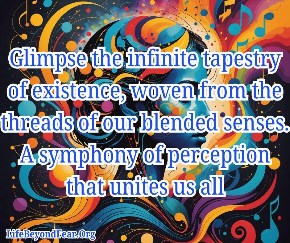 The Symphony of Synesthesia: A Path to Unified Consciousness